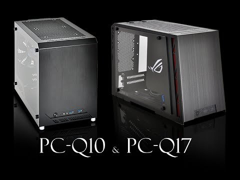 LIAN LI PC-Q10 & PC-Q17