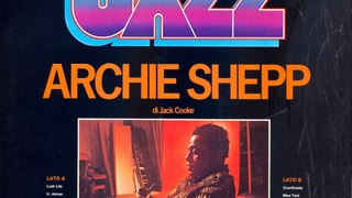 Archie Shepp - lush life (1975)