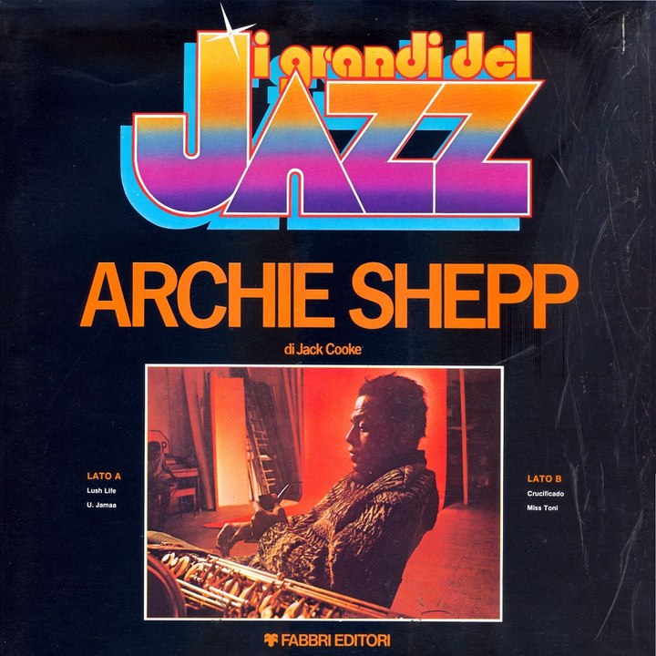 Archie Shepp - lush life (1975)