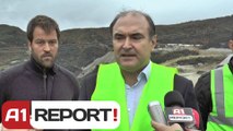 A1 Report - Tiranë-Elbasan‏, Haxhinasto i kërkon kompanisë përshpejtim të punimeve