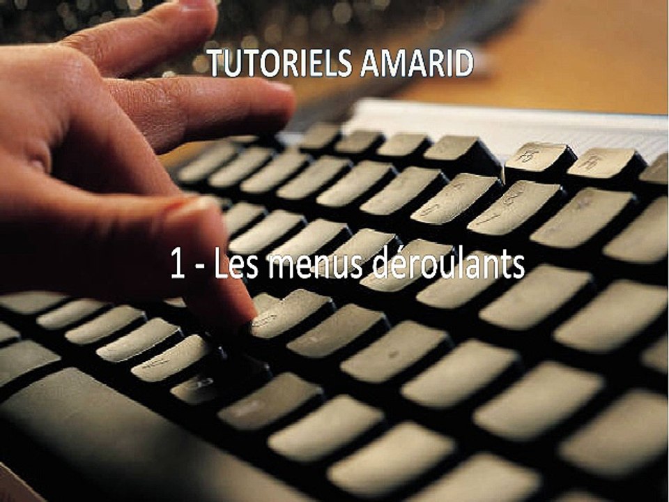 menu déroulant