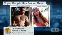 Sex on the beach : un couple risque 15 ans de prison pour avoir eu des relations sexuelles en public