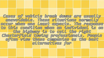 What A Chesterfield Towing Organization Is Able To Do