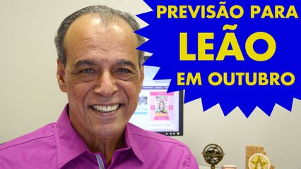 HORÓSCOPO DE LEÃO - PREVISÃO PARA O SIGNO EM OUTUBRO 2015