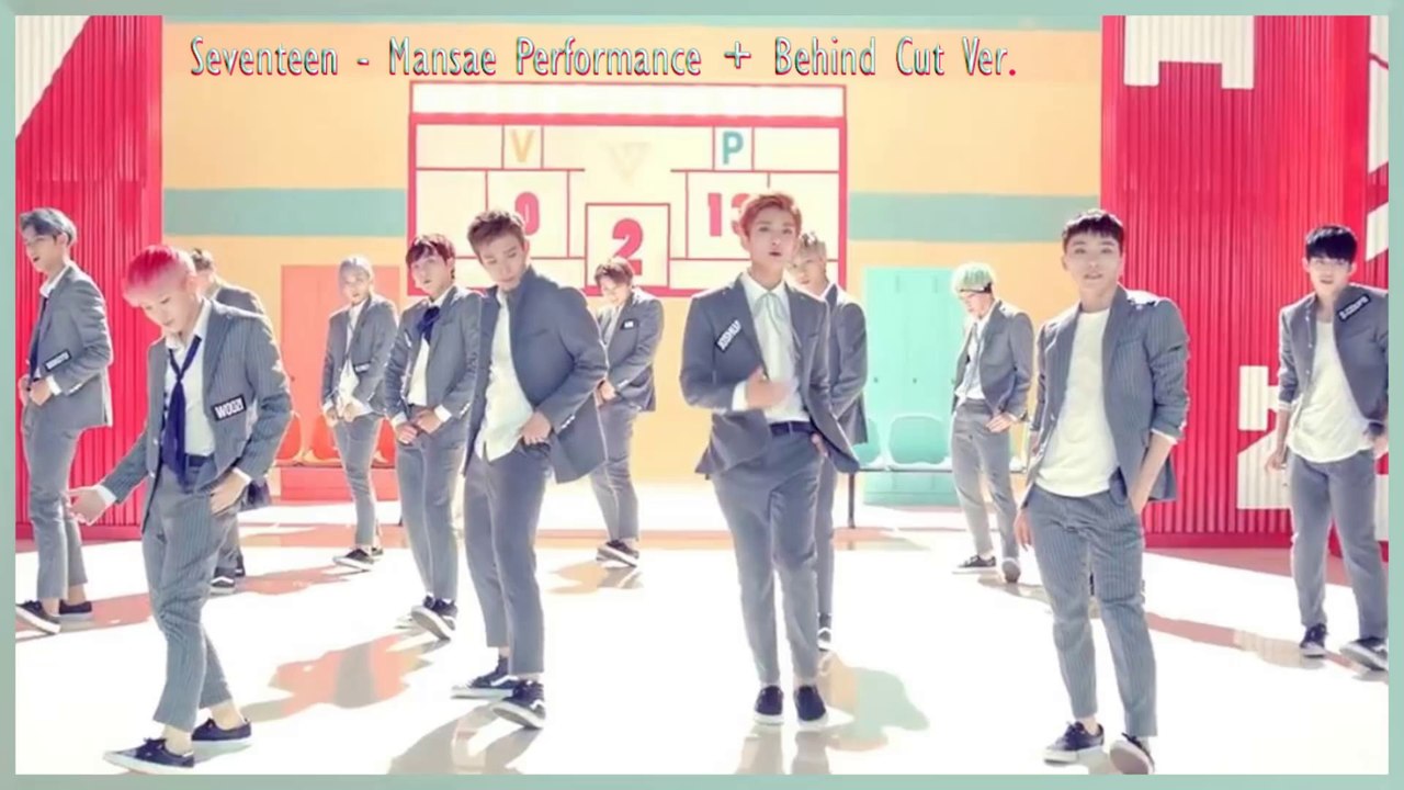 Seventeen - Mansae Performance + Behind Cut Ver. k-pop [german Sub]