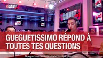 Gueguetissimo répond à toutes tes questions - C'Cauet sur NRJ