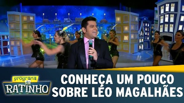 Conheça um pouco sobre Léo Magalhâes