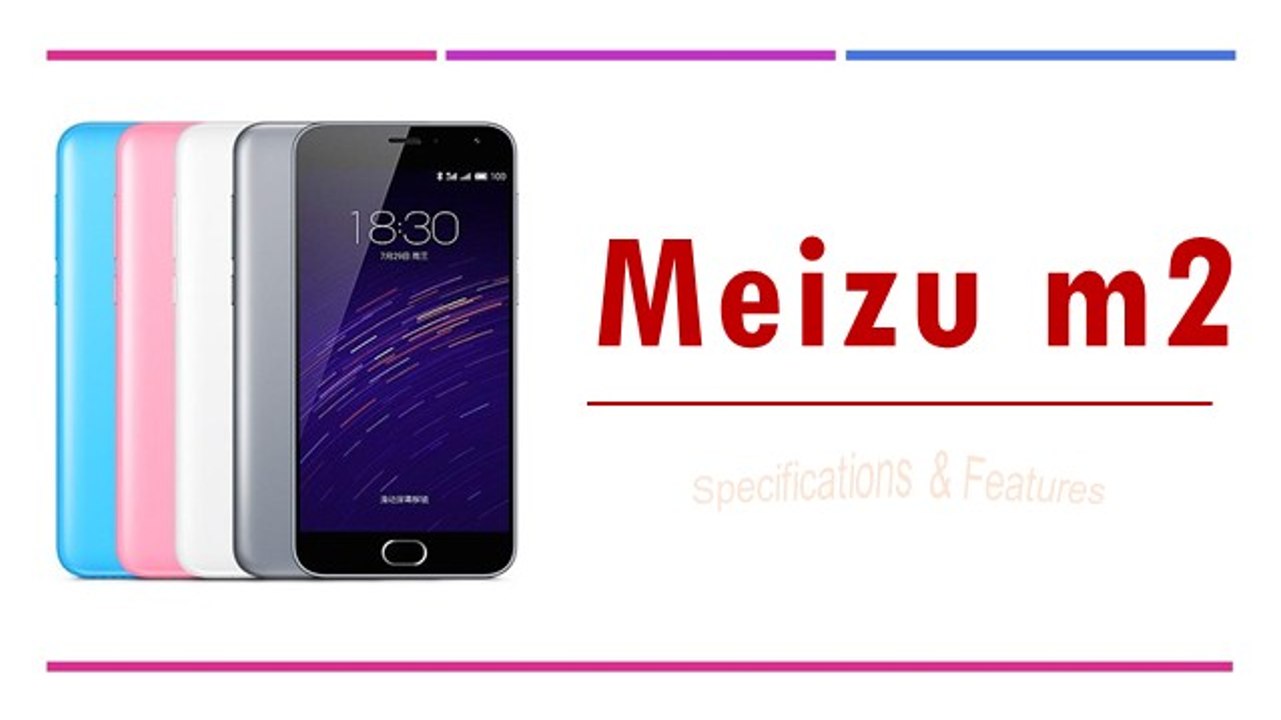 Meizu m2 Specifications & Features