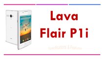 Lava Flair P1i Specifications & Features