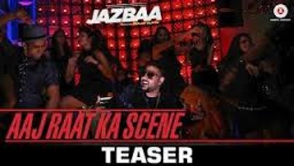 Aaj Raat Ka Scene (Jazbaa) Full HD