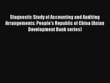 Diagnostic Study of Accounting and Auditing Arrangements: People's Republic of China (Asian