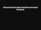Financial Services Anti-Fraud Risk and Control Workbook Donwload