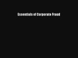 Essentials of Corporate Fraud Free