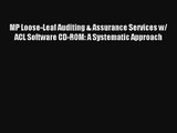 MP Loose-Leaf Auditing & Assurance Services w/ ACL Software CD-ROM: A Systematic Approach Free