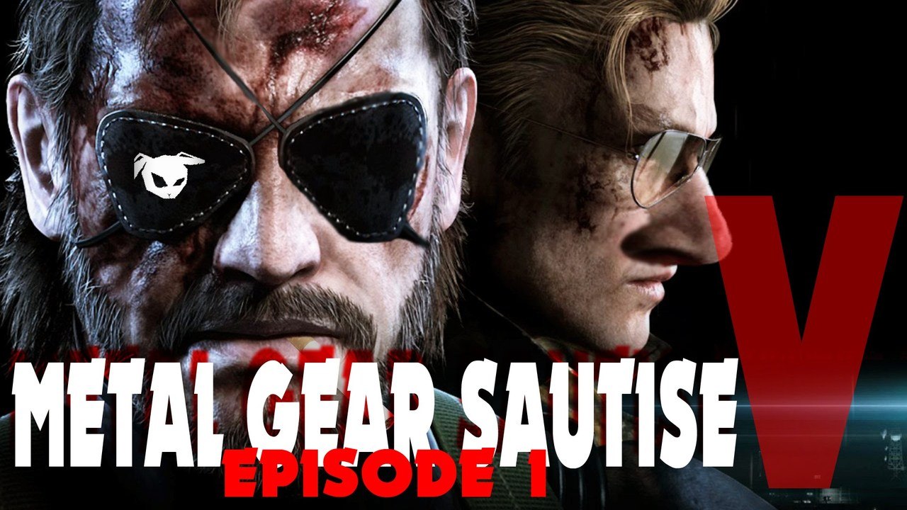 METAL GEAR SAUTISE V- Episode 1 : Non pas Céline Dion- [Parodie Metal Gear Solid V]