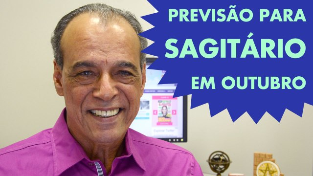 HORÓSCOPO DE SAGITÁRIO - PREVISÃO PARA O SIGNO EM OUTUBRO 2015