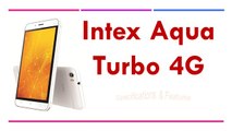 Intex Aqua Turbo 4G Specifications & Features
