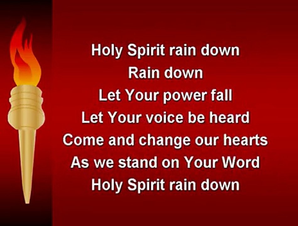 Holy Spirit Rain Down Worship Song