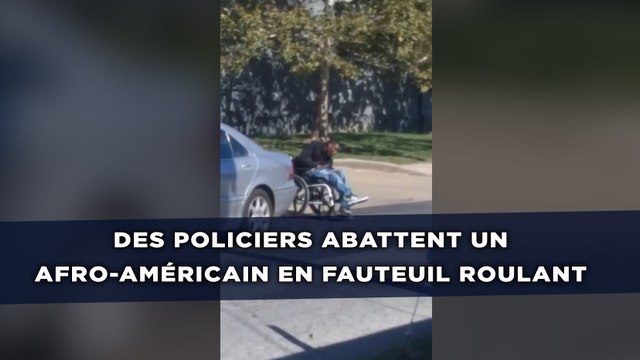 Des policiers abattent un Afro-Américain en fauteuil roulant