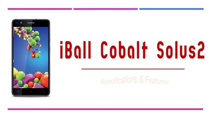 iBall Cobalt Solus2 Specifications & Features