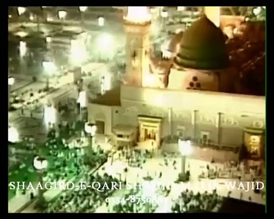 Mera tu sub kuch mera NABI saw hai-SIR QARI SHAHID .