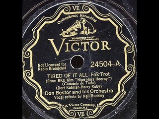 Tired Of It All-Don Bestor Orchestra