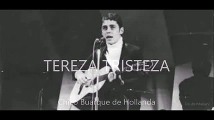 Tereza Tristeza   Chico Buarque de Hollanda   1965