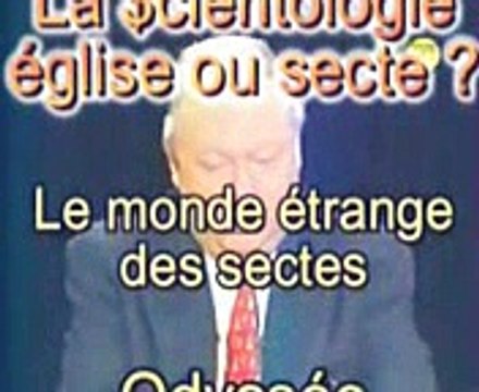 Scientologie : église ou secte ? (partie 1/3)