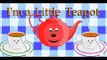 I am a little teapot nursery rhyme lullaby children will enjoy sing along with Lyrics