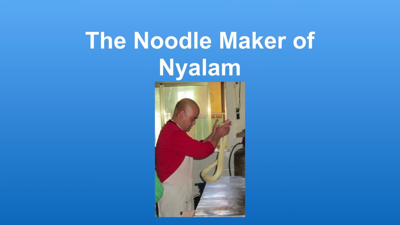 The Noodle Maker of Nyalam