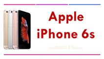 Apple iPhone 6s Specifications & Features