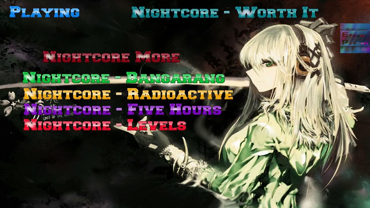 Nightcore worth it
