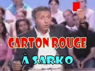 Carton rouge à Sarko