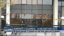 KOMPANITË E SIGURIMEVE, 140 MILIONË EURO ASETE