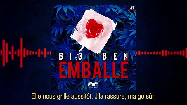 Big Ben - Emballé - Remix Validée - Rap music