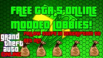 GTA 5 Online: ''MODDED MONEY LOBBIES'' After Patch 1.26/1.29 (Xbox 360, PS3, Xbox One, PS4)