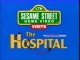 Sesame Street Visits the Hospital Part 1