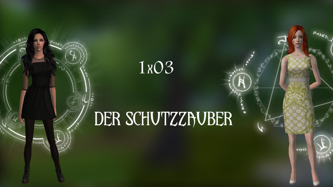 Wicked Sense 1x03 - Der Schutzzauber (1080p)