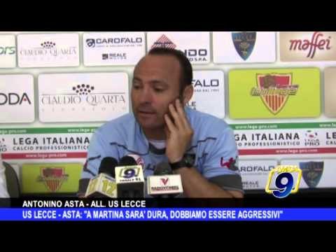 U.S. LECCE | Asta: 'A Martina sarà dura, dobbiamo essere aggressivi'