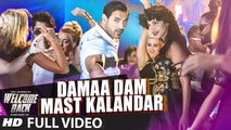 Damaa Dam Mast Kalandar (Full Video) Welcome Back | John Abraham, Shruti Haasan | New Song 2015 HD