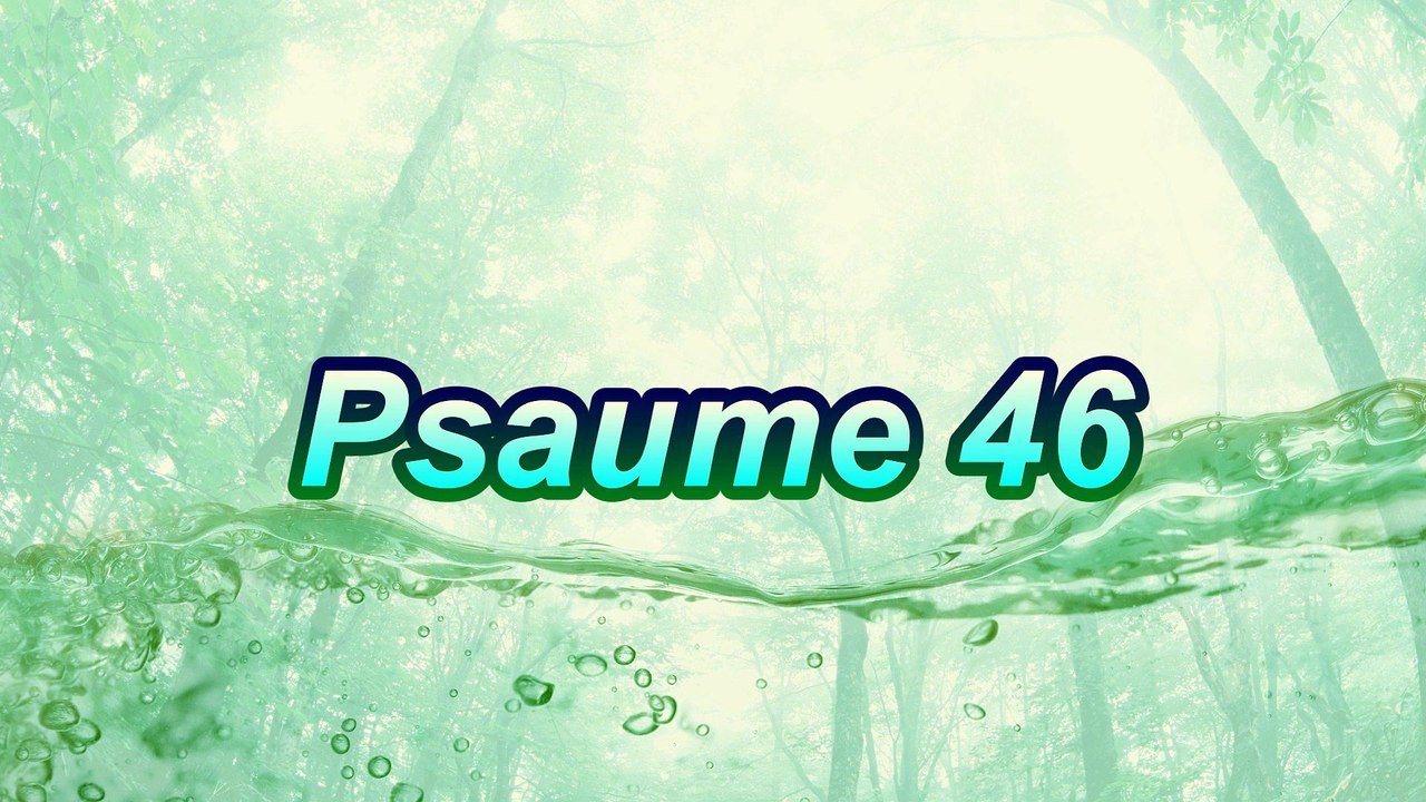 Psaume 46
