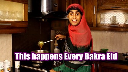 This happens every Bakra Eid...