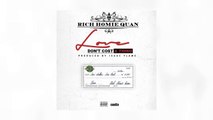 Rich Homie Quan - Love Don't Cost A Thing 2015