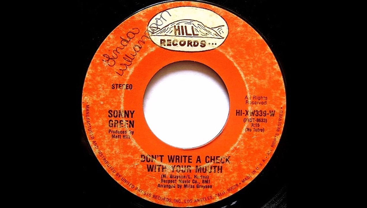 Sonny Green - Don't Write A Check With Your Mouth (1973)