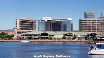 Hyatt Regency Baltimore Best Hotels in Baltimore  Maryland