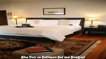Blue Door on Baltimore Bed and Breakfast Best Hotels in Baltimore  Maryland