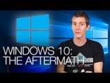Windows 10: After-launch FAQs