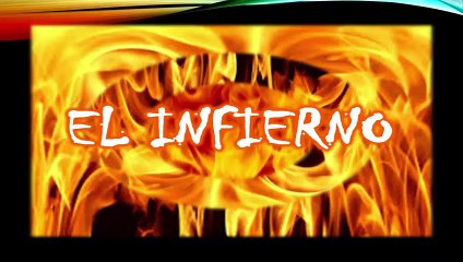 EL INFIERNO - LA GRAN VERDAD DETRAS DE UNA GRAN MENTIRA HD