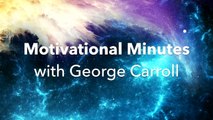 Motivational Minutes - How to Get Unstuck From a Rut