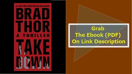 Takedown A Thriller (The Scot Harvath Series)